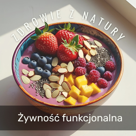 Żywność funkcj [nie dodawać]